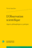 L'Observation Scientifique: Aspects Philosophiques Et Pratiques (Histoire Et Philosophie Des Sciences) (French Edition)