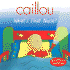 Caillou, What's That Noise (Clubhouse Usa)