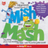 The Hilarious Adventures of Mish and Mash: the Story of How Two Monsters and You Make the Perfect Joke Book!