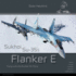 Sukhoi Su-35s Flanker E: Aircraft in Detail (Duke Hawkins)