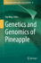 Genetics and Genomics of Pineapple (Plant Genetics and Genomics: Crops and Models, 22)