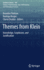 Themes From Klein: Knowledge, Scepticism, and Justification (Synthese Library, 404)