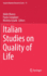 Italian Studies on Quality of Life