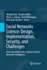 Social Networks Science: Design, Implementation, Security, and Challenges: From Social Networks Analysis to Social Networks Intelligence