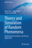 Theory and Simulation of Random Phenomena: Mathematical Foundations and Physical Applications (Unitext for Physics)
