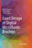 Exact Design of Digital Microfluidic Biochips