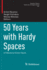 50 Years with Hardy Spaces: A Tribute to Victor Havin