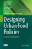 Designing Urban Food Policies: Concepts and Approaches