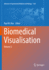 Biomedical Visualisation: Volume 2