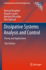 Dissipative Systems Analysis and Control: Theory and Applications (Communications and Control Engineering)