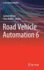 Road Vehicle Automation 6