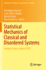 Statistical Mechanics of Classical and Disordered Systems