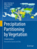 Precipitation Partitioning By Vegetation