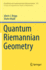 Quantum Riemannian Geometry (Pb 2020)