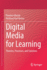 Digital Media for Learning: Theories, Processes, and Solutions