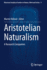 Aristotelian Naturalism: A Research Companion