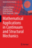 Mathematical Applications in Continuum and Structural Mechanics