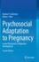 Psychosocial Adaptation to Pregnancy