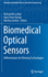 Biomedical Optical Sensors: Differentiators for Winning Technologies