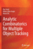 Analytic Combinatorics for Multiple Object Tracking