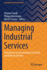 Managing Industrial Services: From Basics to the Emergence of Smart and Remote Services