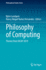 Philosophy of Computing: Themes from Iacap 2019