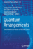 Quantum Arrangements: Contributions in Honor of Michael Horne