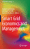 Smart Grid Economics and Management