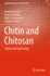 Chitin and Chitosan: Science and Engineering
