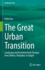 The Great Urban Transition