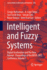 Intelligent and Fuzzy Systems: Digital Acceleration and The New Normal - Proceedings of the INFUS 2022 Conference, Volume 1