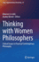 Thinking With Women Philosophers