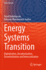 Energy Systems Transition: Digitalization, Decarbonization, Decentralization and Democratization