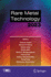 Rare Metal Technology 2023 (the Minerals, Metals & Materials Series)