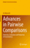 Advances in Pairwise Comparisons: Detection, Evaluation and Reduction of Inconsistency