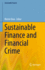 Sustainable Finance and Financial Crime