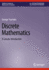 Discrete Mathematics: a Concise Introduction (Synthesis Lectures on Mathematics & Statistics)