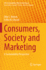 Consumers, Society and Marketing: A Sustainability Perspective