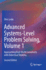 Advanced Systems-Level Problem Solving, Volume 1: Approaching Real-World Complexity With Dialectical Thinking