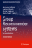 Group Recommender Systems: an Introduction (Signals and Communication Technology)