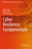 Cyber Resilience Fundamentals (Studies in Systems, Decision and Control)