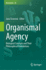 Organismal Agency: Biological Concepts and Their Philosophical Foundations