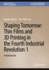 Shaping Tomorrow: Thin Films and 3d Printing in the Fourth Industrial Revolution 1
