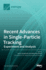 Recent Advances in Single-Particle Tracking: Experiment and Analysis: Experiment and Analysis