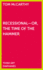 Recessional-Or, the Time of the Hammer (Think Art)