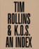 Tim Rollins & K.O.S. : an Index