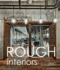 Rough Interiors