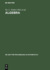 Algebra: Proceedings of the Third International Conference on Algebra Held in Krasnoyarsk, August 23-28, 1993