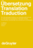 Bersetzung Translation Traduction, 2 Teilband, Bersetzung Translation Traduction Ein Internationales Handbuch Zur Bersetzungsforschung Und Kommunikationswissenschaft Hand