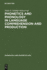 Phonetics and Phonology in Language Comprehension and Production: Differences and Similarities